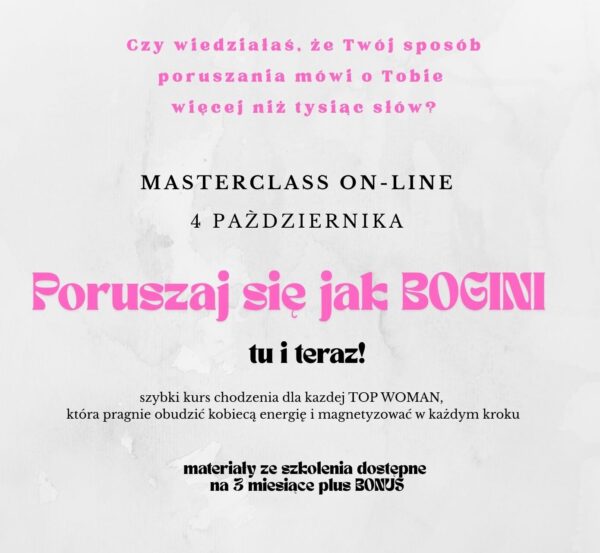 MASTERCLASS - Poruszaj się jak BOGINI!
